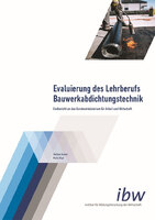 ibw-bericht_evaluierung_bauwerkabdichtungstechnik-1