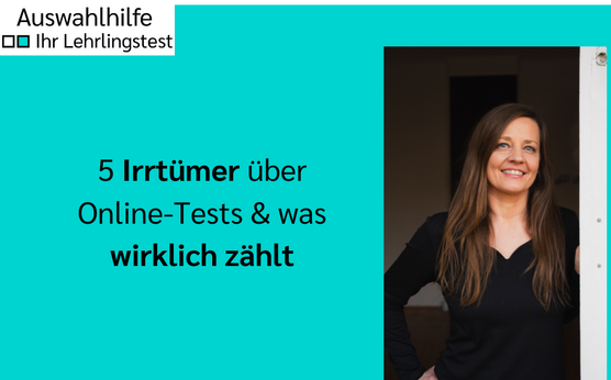 Rekrutierung: 5 Irrtümer über Online-Tests